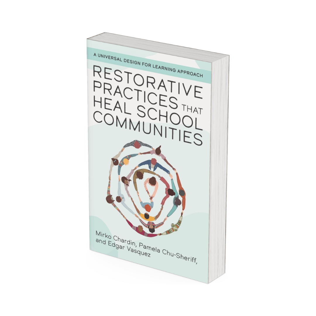 RestoratRestorative Practices That Heal School Communities